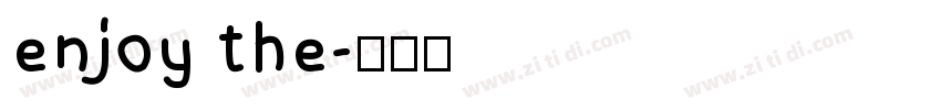 enjoy the字体转换